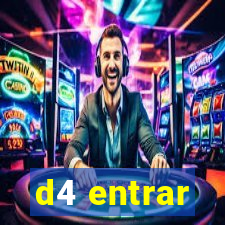 d4 entrar